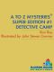 [A to Z Mysteries: Super Edition 01] • Detective Camp